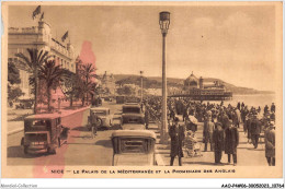 AAOP4-06-0336 - NICE - Le Palais De La Méditerranée Et La Promenade Des Anglais - Plazas