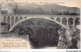 ACJP4-01-0305 - BELLEGARDE - Le Pont De Montanges  Ou Pont De Pierres - Bellegarde-sur-Valserine