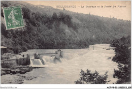 ACJP4-01-0276 -  BELLEGARDE - Le Barrage Et La Perte Du Rhone  - Bellegarde-sur-Valserine
