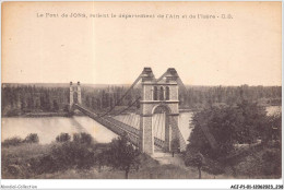ACJP1-01-0069 - Le Pont De Jons Reliant Le Département De L'Ain Et De L'Isere - Unclassified