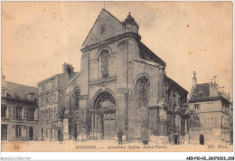 AEBP10-02-0900 - SOISSONS - Ancienne Eglise Saint-Pierre  - Soissons