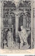 ACJP6-01-0526 - BOURG - Eglise De Brou -Rétable De La Chapelle De La Vierge - L'Apparition Du Christ à Sa Mère - Brou Church