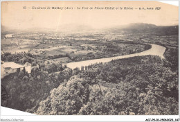 ACJP5-01-0392 - BELLEY - Le Fort De Pierre-Chatel Et Le Rhone  - Belley