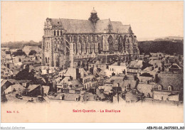 AEBP11-02-1078 - SAINT-QUENTIN - La Basilique  - Saint Quentin