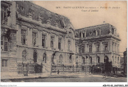 AEBP11-02-1073 - SAINT-QUENTIN En Ruines - Palais De Justice  - Saint Quentin