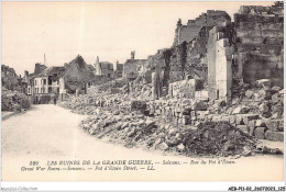 AEBP11-02-1060 - LES RUINES DE LA GRANDE GUERRE - Soissons - Rue Du Pot D'Etain  - Soissons