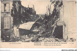 AEBP11-02-1047 - SOISSONS - Maisons Bombardées Par Les Allemands  - Soissons