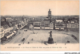 AEBP7-02-0643 - SAINT-QUENTIN - La Place De L'Hôtel De Ville - Vue Prise De L'Hôtel De Ville   - Saint Quentin