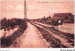 AEBP6-02-0575 - SAINT-QUENTIN - La Somme Et Le Canal  - Saint Quentin