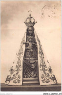 AEBP6-02-0523 - NOTRE-DAME-DE-LIESSE - La Statue De N - D De Liesse - Sonstige & Ohne Zuordnung