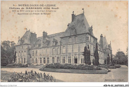 AEBP6-02-0522 - NOTRE-DAME-DE-LIESSE - Château De MARCHAIS - Côté Nord - Sonstige & Ohne Zuordnung