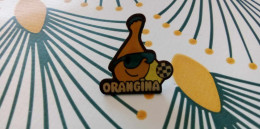 PINS ORANGINA - Getränke