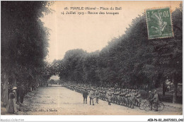 AEBP6-02-0507 - MARLE - Place Du Bail - 14 Juillet 1919 - Revue Des Troupes - Autres & Non Classés
