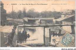 AEBP4-02-0385 - HIRSON - Le Vieux Pont De Bois Et Le Pont D'Hermisson  - Hirson