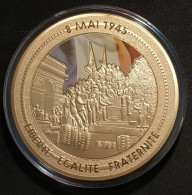 Médaille 8 Mai 1945 - 70 ème Anniversaire Fin De La 2nde Guerre Mondiale - Cuivre Doré - Frankrijk