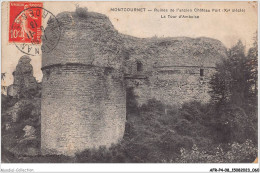 AFRP4-08-0278 - MONTCOURNET - Ruines De L'ancien Château Fort - La Tour D'amboise - Other & Unclassified