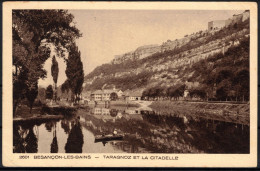 Besançon-Les-Bains 25 - Taragnoz Et La Citadelle ... - Barque - Besancon