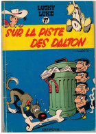 LUCKY LUKE   Sur La Piste Des Dalton  N° 17  Edition 1966 - Lucky Luke