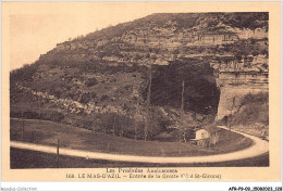 AFRP9-09-0833 - Les Pyrénées Ariègeoises - LE MAS-D'AZIL - Entrée De La Grotte - Côté St-girons - Saint Girons