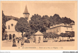 AFRP8-09-0656 - AX-LES-THERMES - Hôtel De La Paix Et L'église - Ax Les Thermes