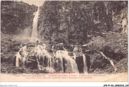 AFRP7-09-0608 - AULUS-LES-BAINS - Grande Cascade D'arse - Magnifique Excursion - Une Des Plus Belles Chutes Des Pyrénées - Saint Girons