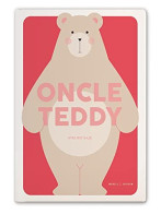 Oncle Teddy - Autres & Non Classés
