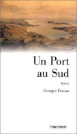 Un Port Au Sud - Sonstige & Ohne Zuordnung