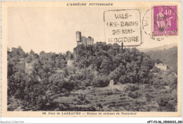 AFTP3-07-0248 - Pont De Labeaune - Ruines Du Chateau De Ventadour - Sonstige & Ohne Zuordnung