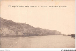 AFTP3-07-0222 - LA VOULTE-SUR-RHONE - Le Rhone - Les Rochers De Donzère - La Voulte-sur-Rhône