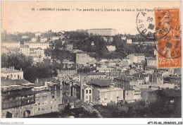 AFTP2-07-0206 - ANNONAY - Vue Partielle Sue Le Quartier De La Gare Et Saint Francois - Annonay