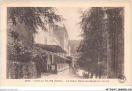 AFTP10-07-0930 - VALS-LES-BAINS - Le Grand Hotel Des Bains - Vals Les Bains
