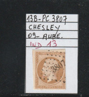 FRANCE CLASSIQUE.NAPOLEON- N°13 B- PC 3807 - CHESLEY (09) AUBE - REF MS -Bureau Supplémentaire - 1853-1860 Napoléon III.