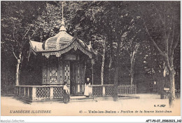 AFTP9-07-0893 - VALS-LES-BAINS -pavillon De La Source Saint-jean - Vals Les Bains