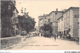 AFTP7-07-0737 - SATILLIEU - La Route De La Louvesc CAFE HOTEL - Other & Unclassified