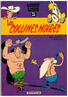 LUCKY LUKE   Les Collines Noires   N° 21  Réédition 1979 - Lucky Luke