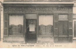 AHIP11-0084- ROMILLY SUR SEINE COMPTOIR NATIONAL DESCOMPTE DE PARIS RUE DE LA BOULE D OR AGENCE DE - Romilly-sur-Seine