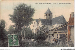 AGAP5-10-0423 - CAMP DE MAILLY - église De Mailly-le-grand  - Mailly-le-Camp