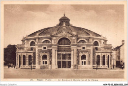 AGAP2-10-0194 - TROYES - Le Boulevard Gambetta Et Le Cirque  - Troyes