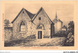 AGAP1-10-0089 - VIEUX TROYES - Ancienne église Saint-aventin - Démolie En 1833 - Troyes