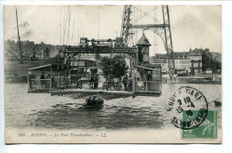 CPA Voyagé 1915 * ROUEN Le Pont Transbordeur ( En Action Passagers Charrette ) LL Editeur - Rouen