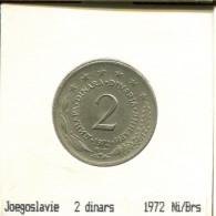 2 DINARA 1972 JUGOSLAWIEN YUGOSLAVIA Münze #AS608.D.A - Yougoslavie