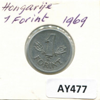 1 FORINT 1969 SIEBENBÜRGEN HUNGARY Münze #AY477.D.A - Ungheria