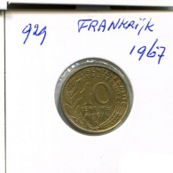 10 CENTIMES 1967 FRANCIA FRANCE Moneda #AN125.E.A - 10 Centimes