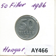 50 FILLER 1986 SIEBENBÜRGEN HUNGARY Münze #AY466.D.A - Ungarn