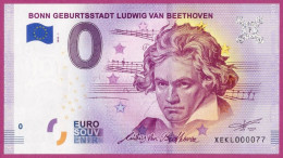 0-Euro XEKL 2020-1 # 0077 ! BONN GEBURTSSTADT LUDWIG VAN BEETHOVEN - Prove Private