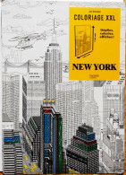 Coloriage XXL - New York - Hachette Pratique - Collection Art Thérapie - ( Poster Grand Format : 90 X 126 ! ) . - Autres & Non Classés