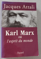Karl Marx Ou L'Esprit Du Monde : Jacques Attali : GRAND FORMAT - Biografie