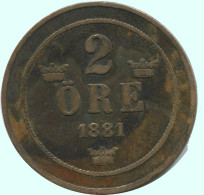2 ORE 1881 SUECIA SWEDEN Moneda #AC864.2.E.A - Zweden
