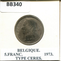 5 FRANCS 1973 Französisch Text BELGIEN BELGIUM Münze #BB340.D.A - 5 Francs