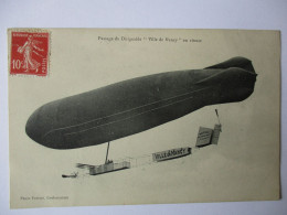 Cpa...passage Du Dirigeable " Ville De Nancy " En Vitesse ...1909... - Zeppeline